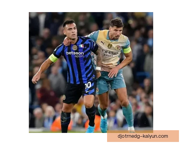 意甲劳塔罗状态回暖，近期表现持续提升引人关注