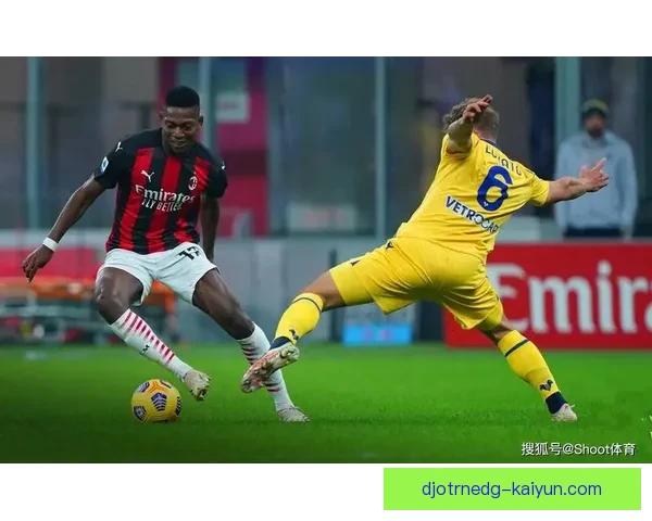 维罗纳反击效率逐渐提升，展现出强劲的竞争力和稳定的表现