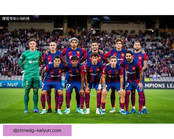 西甲巴萨足球俱乐部近期状态回暖，竞争力持续提升升